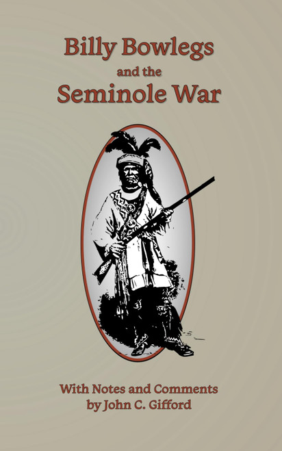 Billy Bowlegs and the Seminole War