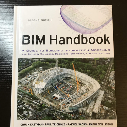 BIM Handbook: A Guide to Building Information Modeling for Owners