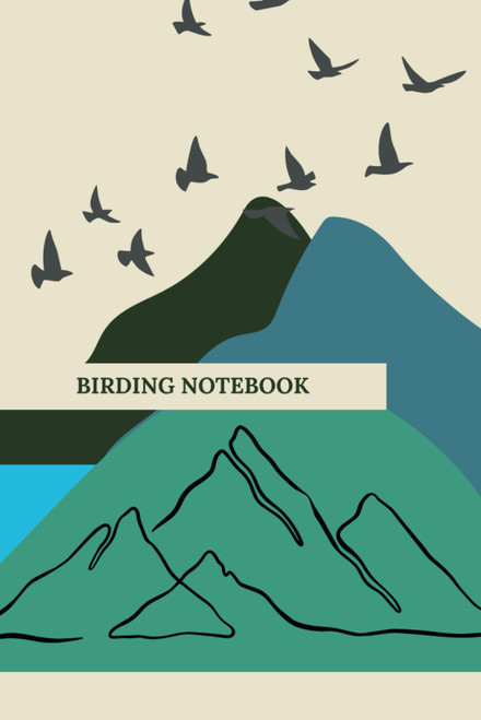 Birding Field Notebook: Bird Watching Log Book for Birders