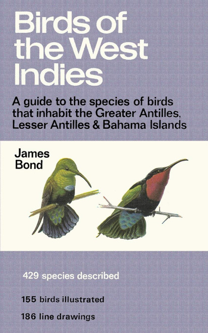 Birds of the West Indies: A Guide to the species of birds that inhabit