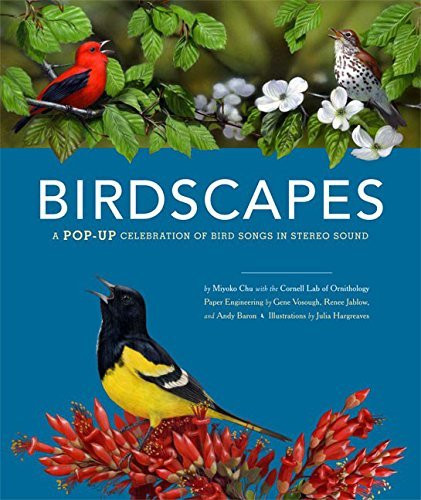 Birdscapes: A Pop-Up Celebration of Bird Songs in Stereo Sound