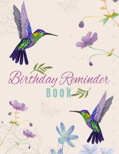 Birthday Reminder Book: Big Notebook for Recording Birthdays and