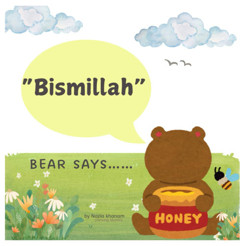 Bismillah- A book for Muslim babies and toddlers