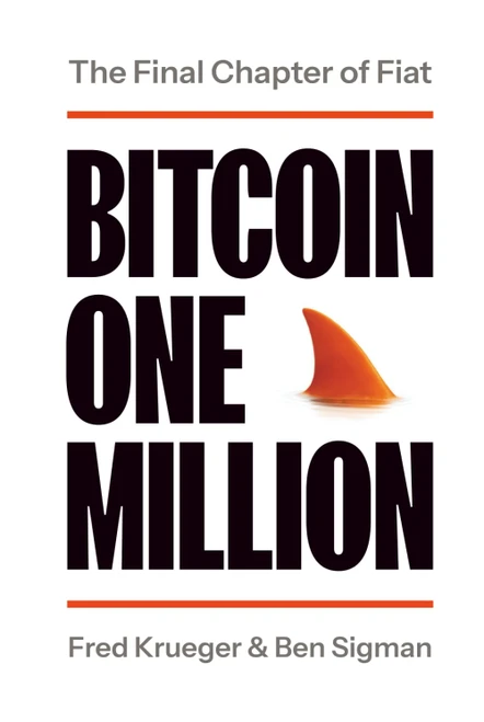 Bitcoin One Million: The Final Chapter of Fiat