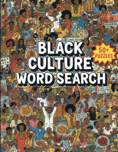 Black Culture Word Search: 50+ Large Print Puzzles for Adults and Seniors