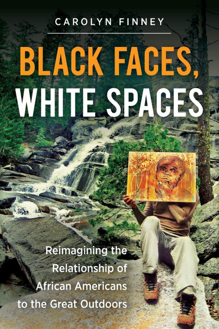 Black Faces, White Spaces: Reimagining the Relationship of African