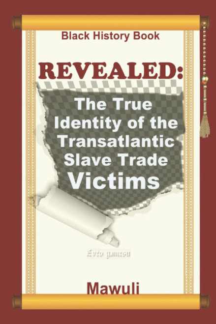 Black History Book: REVEALED - The True Identity of the Transatlantic
