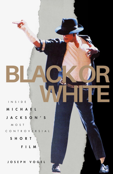 Black or White: Inside Michael Jackson's Most Controversial Film