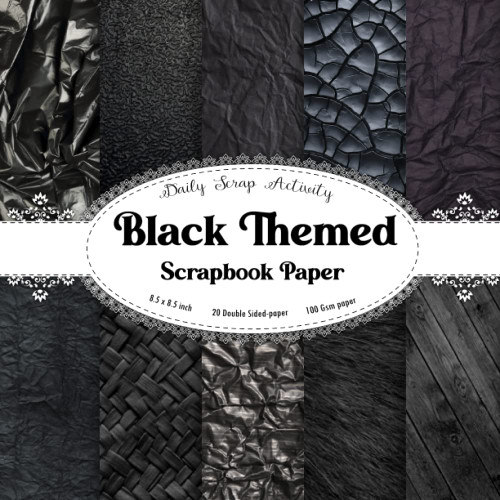 Black Themed Scrapbook Paper: Black Wrinkled Looking Paper For