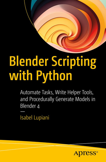Blender Scripting with Python: Automate Tasks