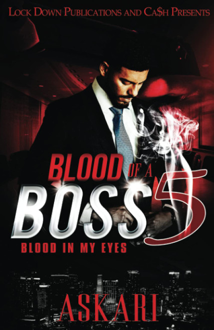 Blood of a Boss 5: Blood in my Eyes