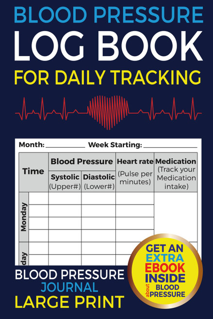 Blood Pressure Log Book For Daily Tracking