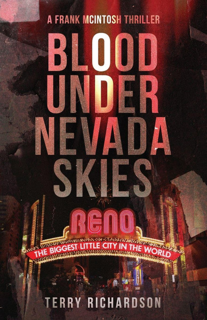 Blood Under Nevada Skies: A Frank McIntosh Thriller