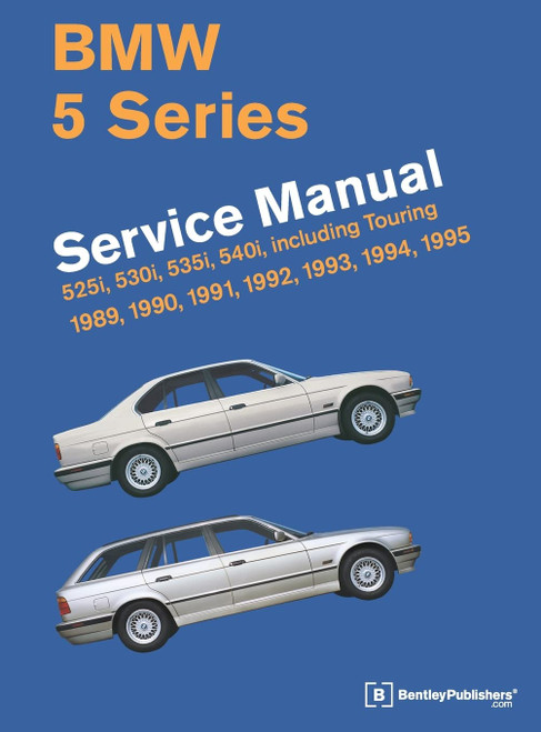 BMW 5 Series Service Manual: 1989-1995