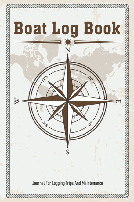 Boat Log book: Boating log book for waterproof Daily log entry For