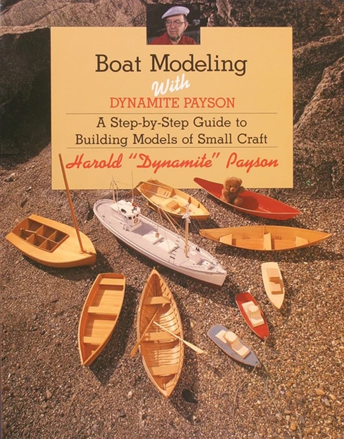 Boat Modeling with Dynamite Payson