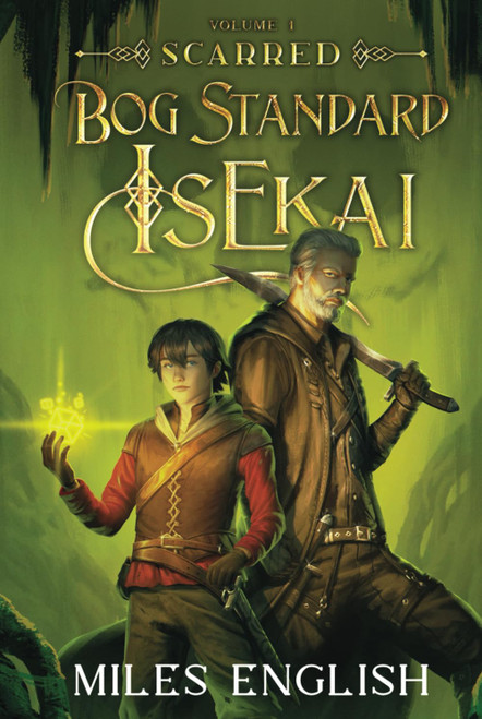 Bog Standard Isekai: Scarred - A LitRPG Isekai Adventure