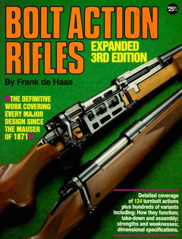 Bolt Action Rifles Expanded Edition