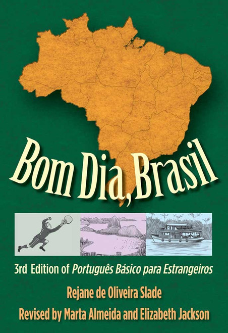 Bom Dia, Brasil: of Português Básico para Estrangeiros