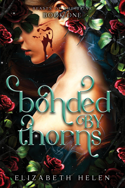 Bonded by Thorns (Standard Edition) A Why Choose Beauty and the Beast