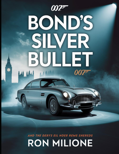 Bond's Silver Bullet: Inside the Legacy of the Aston Martin DB5