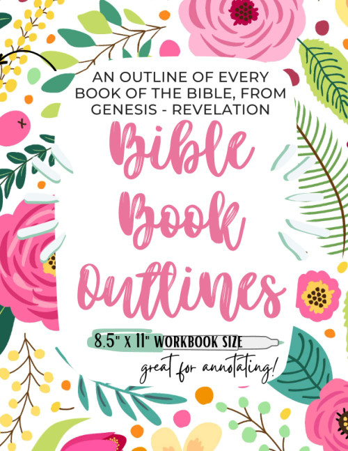 Book of the Bible Outlines: Berean Standard Bible