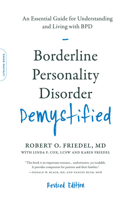 Borderline Personality Disorder Demystified, Revised Edition