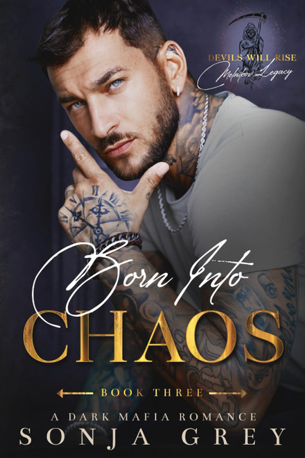 Born into Chaos: A Dark Mafia Romance