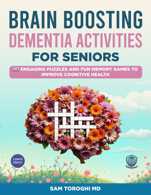 Brain Boosting Dementia Activities for Seniors