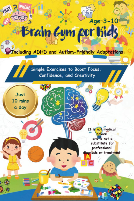 Brain Gym for Kids: Simple Exercises to Boost Focus