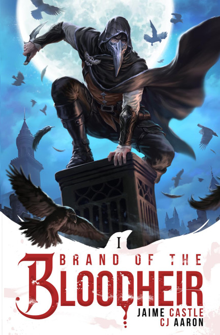 Brand of the Bloodheir: A Progression Fantasy Epic