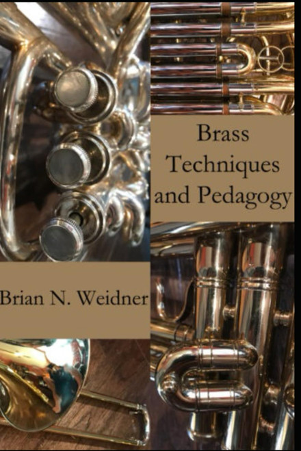 Brass Techniques and Pedagogy