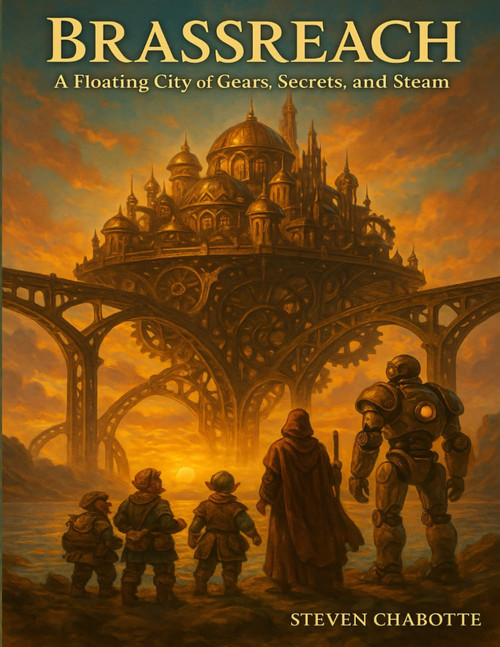 Brassreach: A Floating City of Gears, Secrets, and Steam