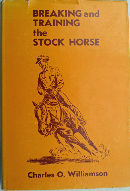Breaking and Training the Stock Horse