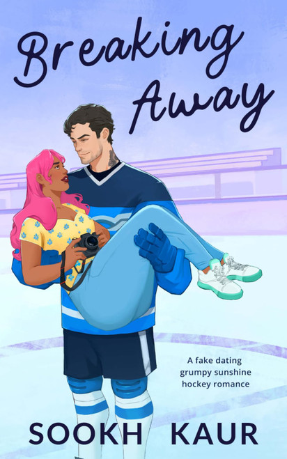 Breaking Away: A fake dating grumpy sunshine hockey romance