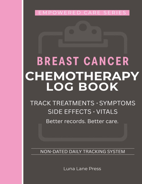 Breast Cancer Chemotherapy Log Book