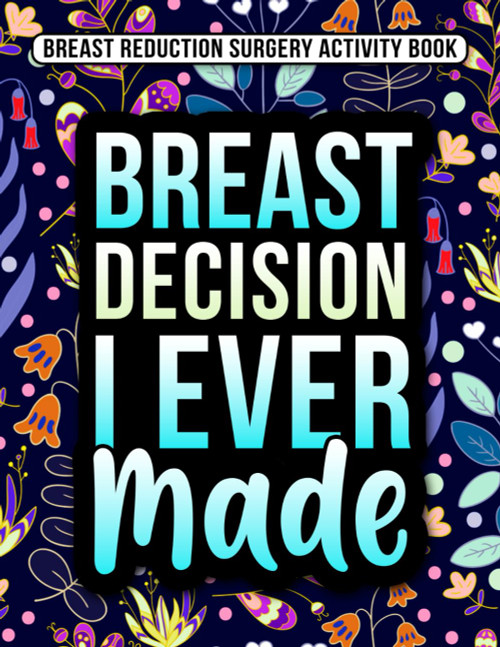 Breast Reduction Surgery Activity Book