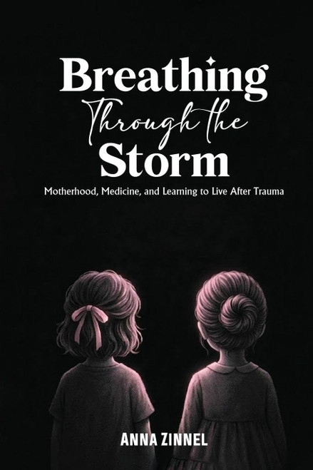 Breathing Through the Storm: Motherhood