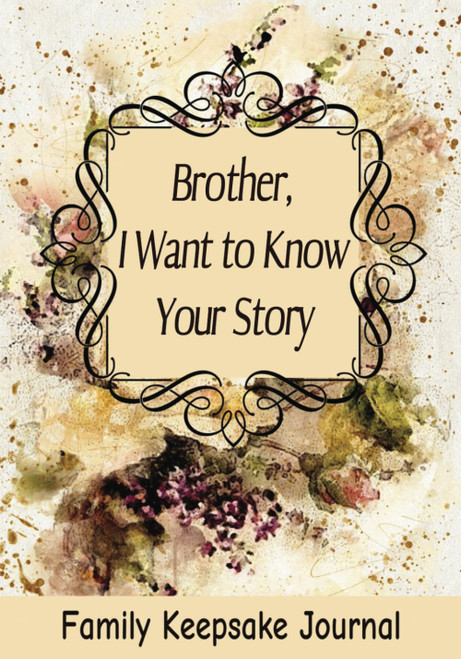 Brother, I Want to Know Your Story