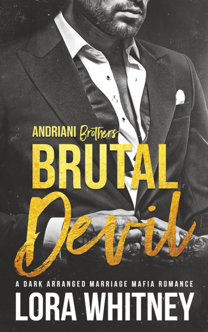 Brutal Devil: A Dark Arranged Marriage Mafia Romance