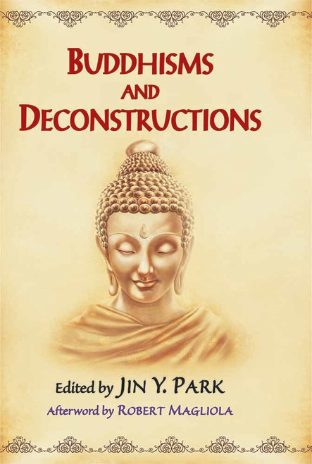 Buddhisms and Deconstructions