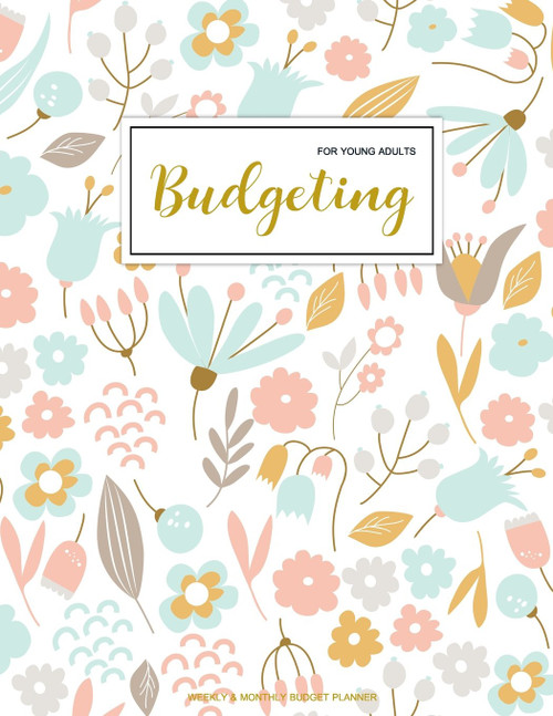 Budgeting For Young Adults: Finance Monthly & Weekly Budget Planner