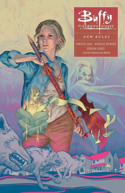 Buffy: Season Ten Volume 1: New Rules