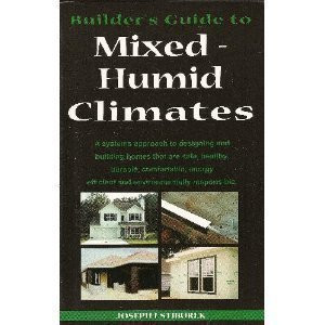 Builder's Guide to Mixed and Humid Climates