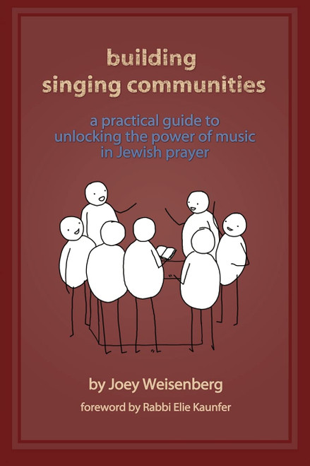 Building Singing Communities: A Practical Guide to Unlocking the Power of