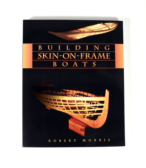 Building Skin-On-Frame Boats