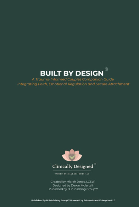 Built by Design: Trauma-Informed, Emotional Regulation, Secure