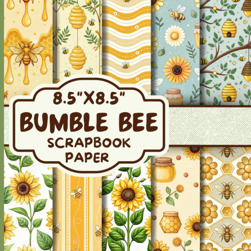 Bumble Bee Scrapbook Paper: Double-Sided Decorative Scrapbooking Pages