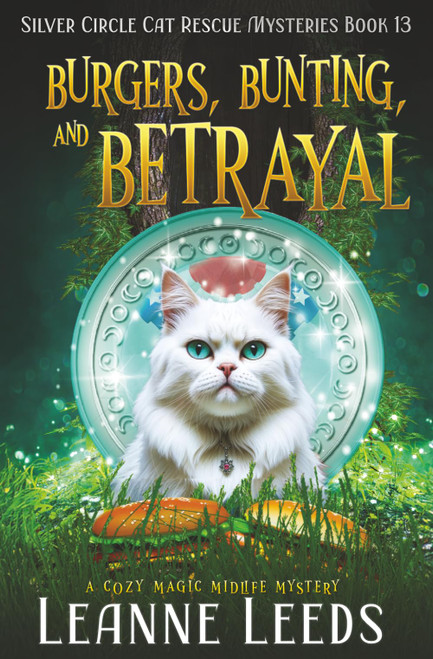 Burgers, Bunting, and Betrayal: A Cozy Magic Midlife Mystery