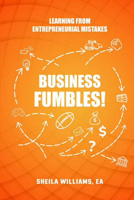 Business Fumbles!: Learning from Entrepreneurial Mistakes